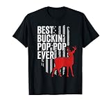 Mens Deer Hunting Apparel Best Buckin Pop Pop Ever Fathers D