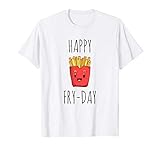 Funny French Fries Lovers Gift Happy Friday Fry Day T Shirt