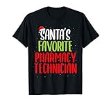 Santa S Favorite Pharmacy Technician Funny Xmas T Shirt