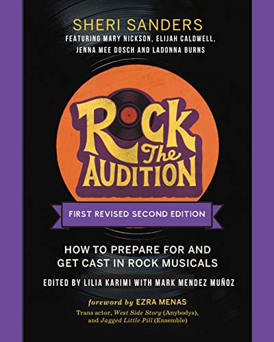 Rock the Audition - How to Prepare for and Get Cast in Rock Musicals book cover