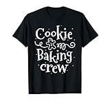 Cookie Baking Crew Baker Bake Kids Women Christmas Baking T-Shirt