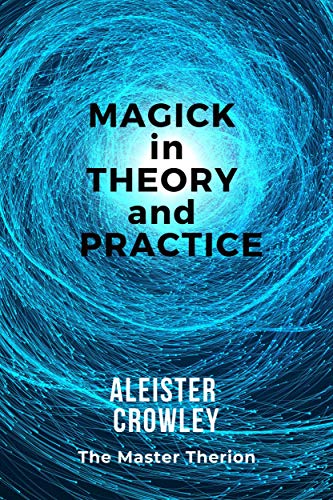 Magick in Theory and Practice book cover