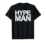 Hype Man big game funny logo T-Shirt