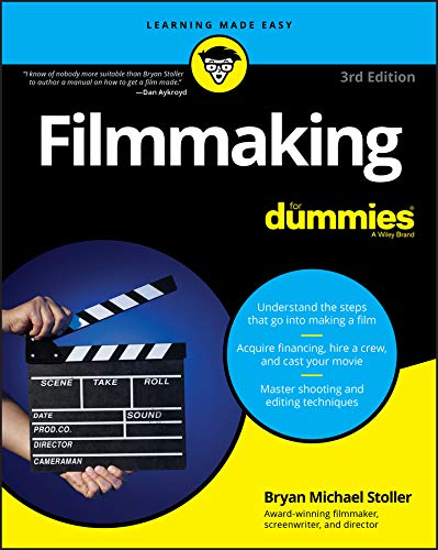 Filmmaking For Dummies, 3rd Edition book cover
