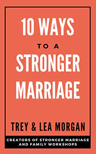 10 Ways To A Stronger Marriage book cover