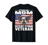 Proud Mom Of Desert Storm Veteran Persian Gulf War Vet S Mom