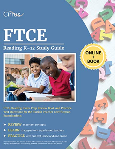 FTCE Reading K-12 Study Guide: FTCE Reading Exam Prep Review Book and Practice Test Questions for the Florida Teacher Certification Examinations book cover