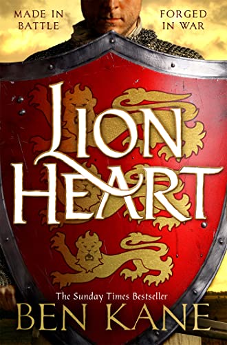 Lionheart: A rip-roaring epic novel of one of history’s greatest warriors by the Sunday Times bestselling author (Richard the Lionheart Book 1) book cover