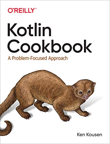 Kotlin Cookbook: A Problem-Focused Approach book cover