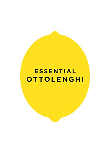 Essential Ottolenghi: A Collection book cover
