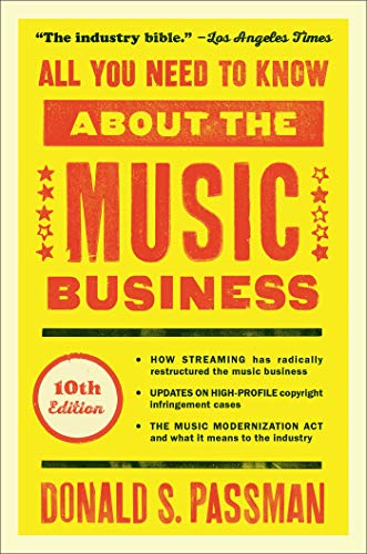 All You Need to Know About the Music Business: 10th Edition book cover