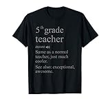5th Grade Teacher Definition Funny Fifth School Teachers T-Shirt for Men Women Kids