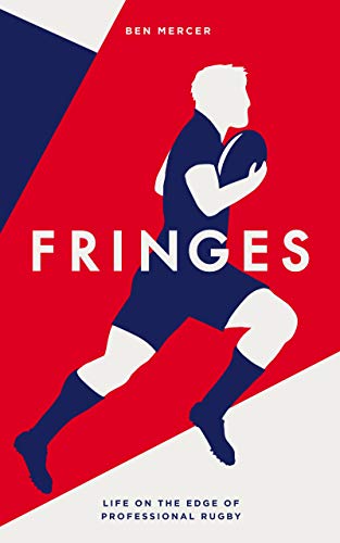 Fringes: Life on the Edge of Professional Rugby book cover