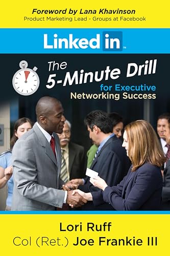 LinkedIn: The 5-Minute Drill for Executive Networking Success book cover