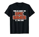 This Is What An Epic Gamer Looks Like Funny Gaming Gift T-Shirt