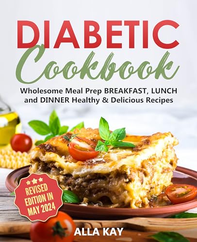Diabetic Cookbook: Wholesome Meal Prep BREAKFAST, LUNCH and DINNER Healthy & Delicious Recipes (Healthy Food Book 2) book cover