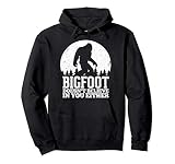 Bigfoot Doesn T Believe In You Either Sasquatch Gift Pullove