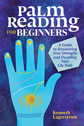 Palm Reading for Beginners: A Guide to Discovering Your Strengths and Decoding Your Life Path book cover