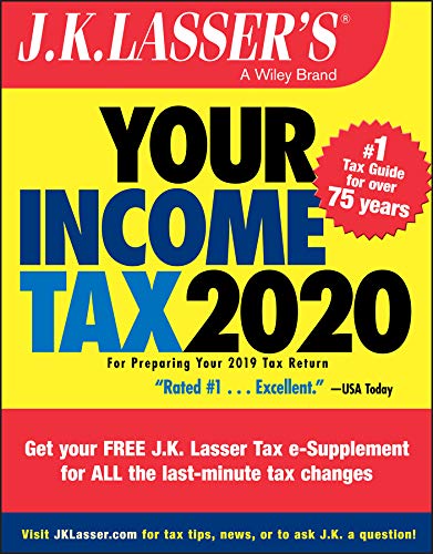 J.K. Lasser's Your Income Tax 2020: For Preparing Your 2019 Tax Return book cover
