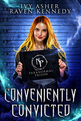 Conveniently Convicted (Paranormal Prison) book cover