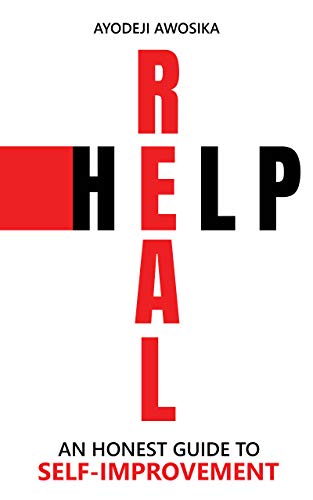 Real Help: An Honest Guide to Self-Improvement book cover