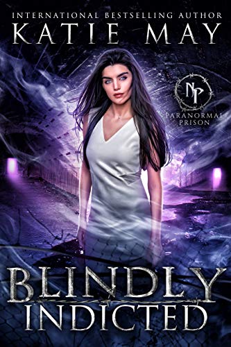 Blindly Indicted (Paranormal Prison) book cover