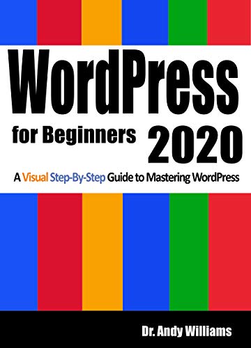 WordPress for Beginners 2020: A Visual Step-by-Step Guide to Mastering WordPress book cover