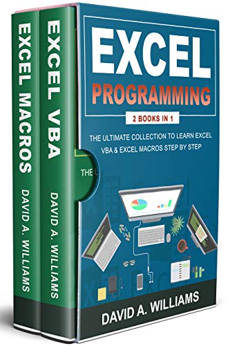 Excel Programming: The Ultimate Collection to Learn Excel VBA & Excel Macros Step by Step book cover