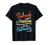 Redheads Are Sunshine Mixed With A Little Hurricane Funny T