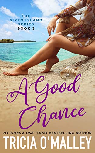 Cover of A Good Chance (The Siren Island Series Book 3)