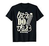 Let Do This Test Day Encouragement Teacher Apparel Gift T Sh