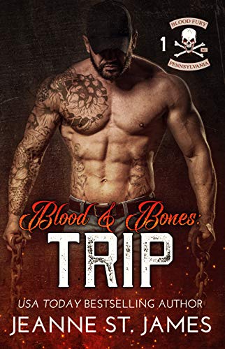 Blood & Bones: Trip (Blood Fury MC, #1) book cover