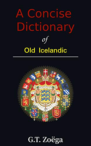 A Concise Dictionary of Old Icelandic book cover