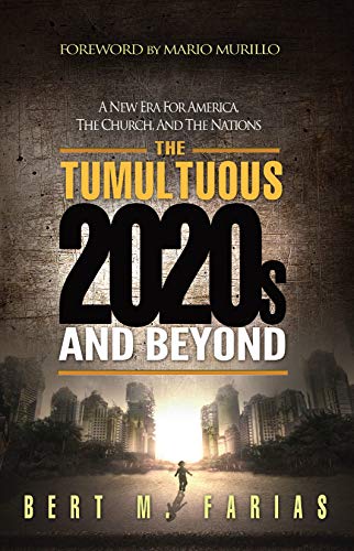 The Tumultuous 2020's and Beyond book cover