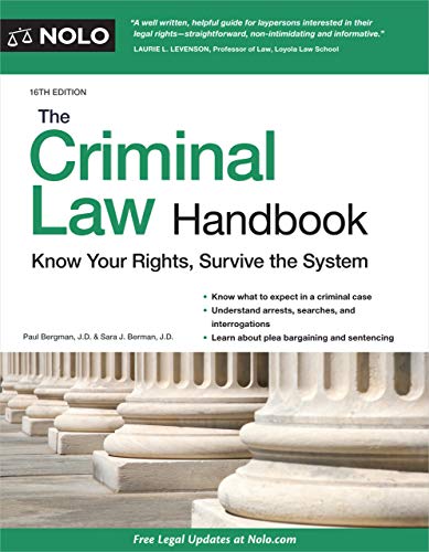 The Criminal Law Handbook: Know Your Rights, Survive the System book cover
