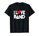 I Love Band Quote Teacher And Student Men Women Kids T Shirt