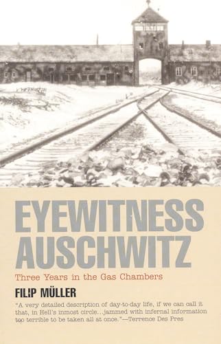 Eyewitness Auschwitz: Three Years in the Gas Chambers book cover