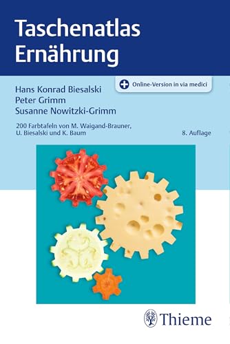 Taschenatlas Ernährung, von Hans Konrad Biesalski und Peter Grimm