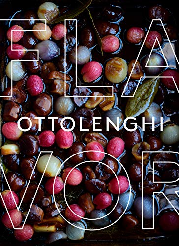 Ottolenghi Flavor: A Cookbook book cover