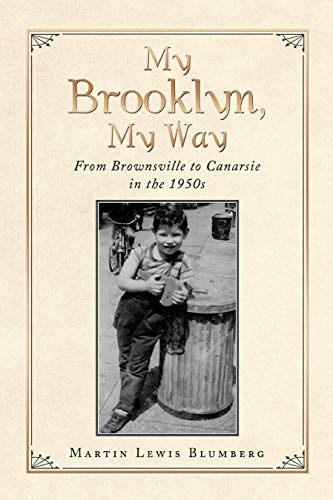 My Brooklyn, My Way: From Brownsville to Canarsie in the 1950S book cover
