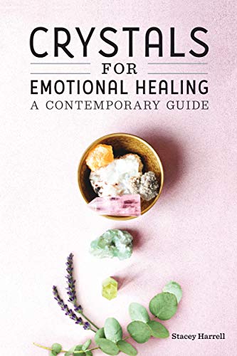 Crystals for Emotional Healing: A Contemporary Guide book cover