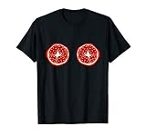 Funny Pomegranate Boobs Bra Titties Tits Breast Boobies T-Shirt