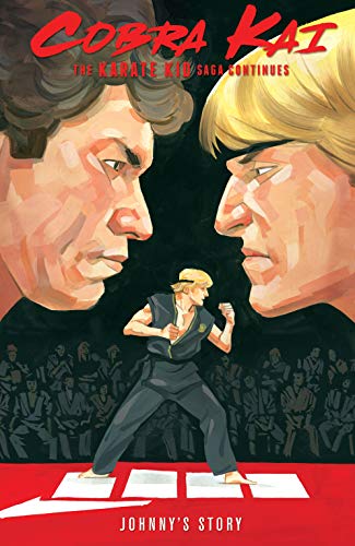 Cobra Kai: The Karate Kid Saga Continues - Johnny's Story book cover