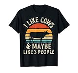 I Like Cows and Maybe Like 3 People Cow Farm Farmer Retro T-Shirt