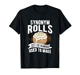 Funny Grammar Synonym Rolls Joke Gift T Shirt