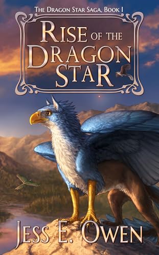 Rise of the Dragon Star: Book I of the Dragon Star Saga book cover