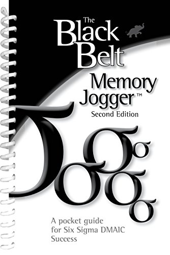 The Black Belt Memory Jogger: A Pocket Guide for Six SIGMA Success book cover