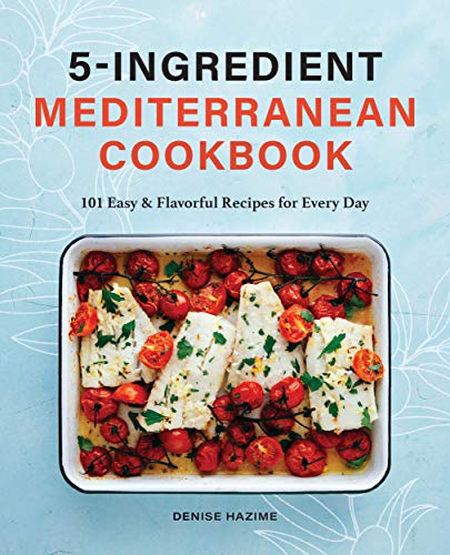 5 Ingredient Mediterranean Cookbook book cover