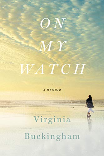 On My Watch: A Memoir book cover