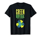 Green New Deal 100% Renewable Climate Change Earth Day T-Shirt